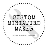 Custom Miniature Maker