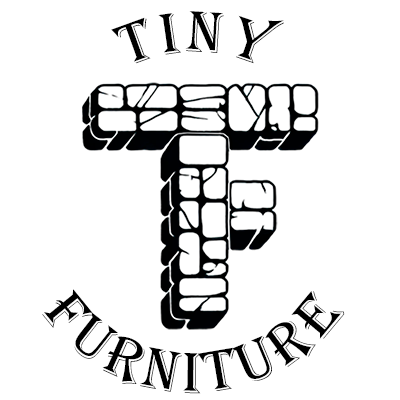 Tiny Furniture