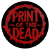 Print of The Dead