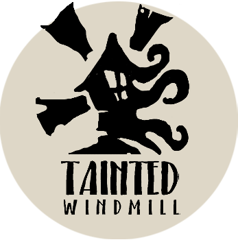 Tainted Windmill
