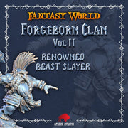 Forgeborn Clan II: Renowned Beast Slayer (dwarf unit) - Only-Games
