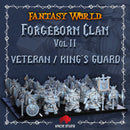 Forgeborn Clan II: Veteran Guard / King's Guard (dwarf unit)
