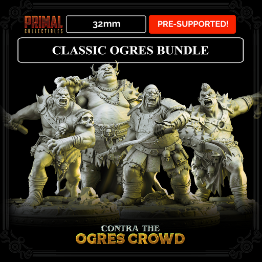 4 miniatures - 32mm - Classic Ogres Bundle -  CONTRA THE OGRES CROWD - MASTERS OF DUNGEONS QUEST - Only-Games