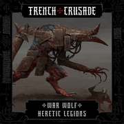 Trench Crusade - War Wolf - Heretic Legion - Only-Games