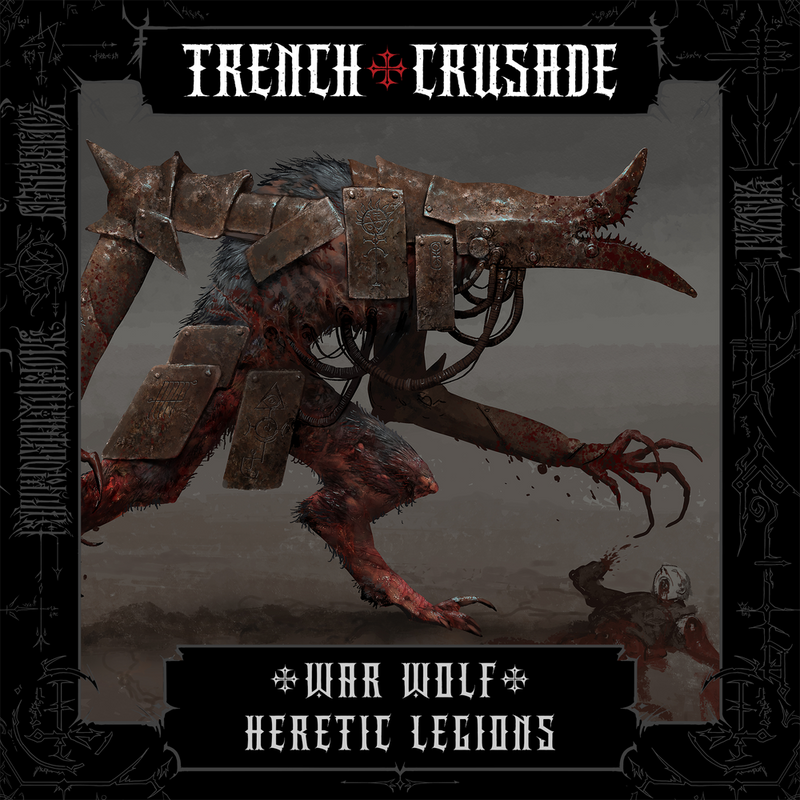 Trench Crusade - War Wolf - Heretic Legion - Only-Games