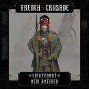 Trench Crusade - Lieutenant - New Antioch - Only-Games