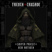 Trench Crusade - Sniper Priest (MG) - New Antioch - Only-Games