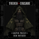 Trench Crusade - Sniper Priest (MG) - New Antioch - Only-Games
