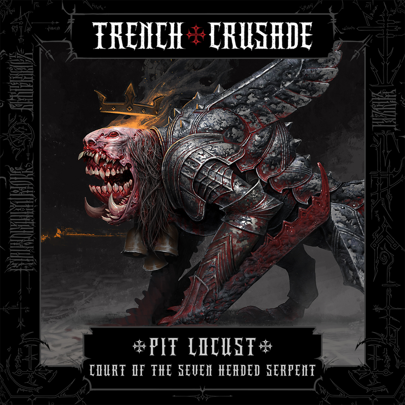 Trench Crusade - Pit Locust - Court of the Seven Headed Serpent - Only-Games