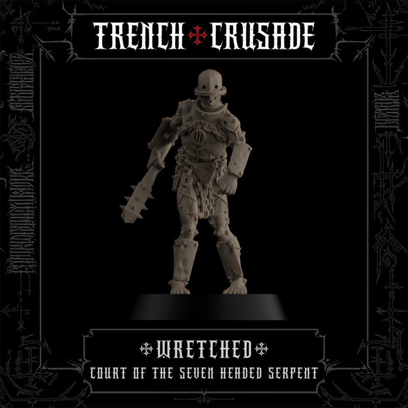 Trench Crusade - Wretched - Court of the Seven Headed Serpent - Only-Games