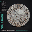 Circus Token - Handout - Circus of Horrors - PRESUPPORTED
