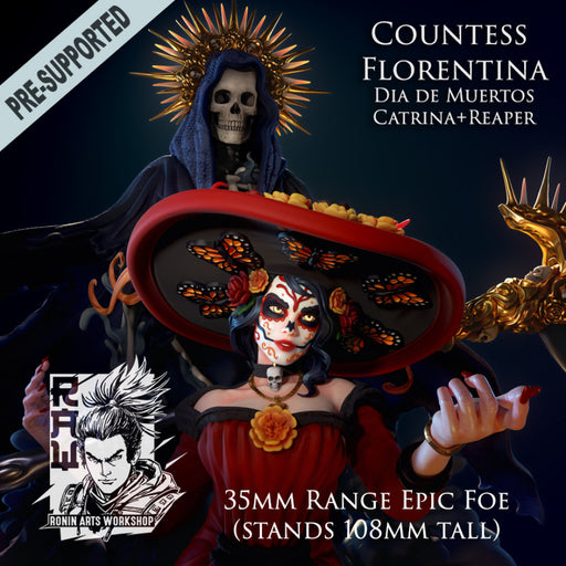 Countess Florentina - Dia de Muertos Catrina+Reaper - STL only - Only-Games