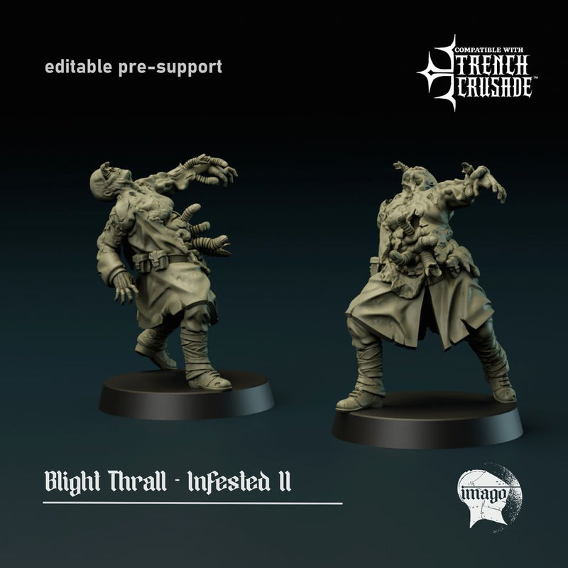 Blight Thrall - Infested 2 (pre-supported)