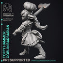 Toffy Hammer - Goblin Barbarian -  PRESUPPORTED - Illustrated and Stats - 32mm scale