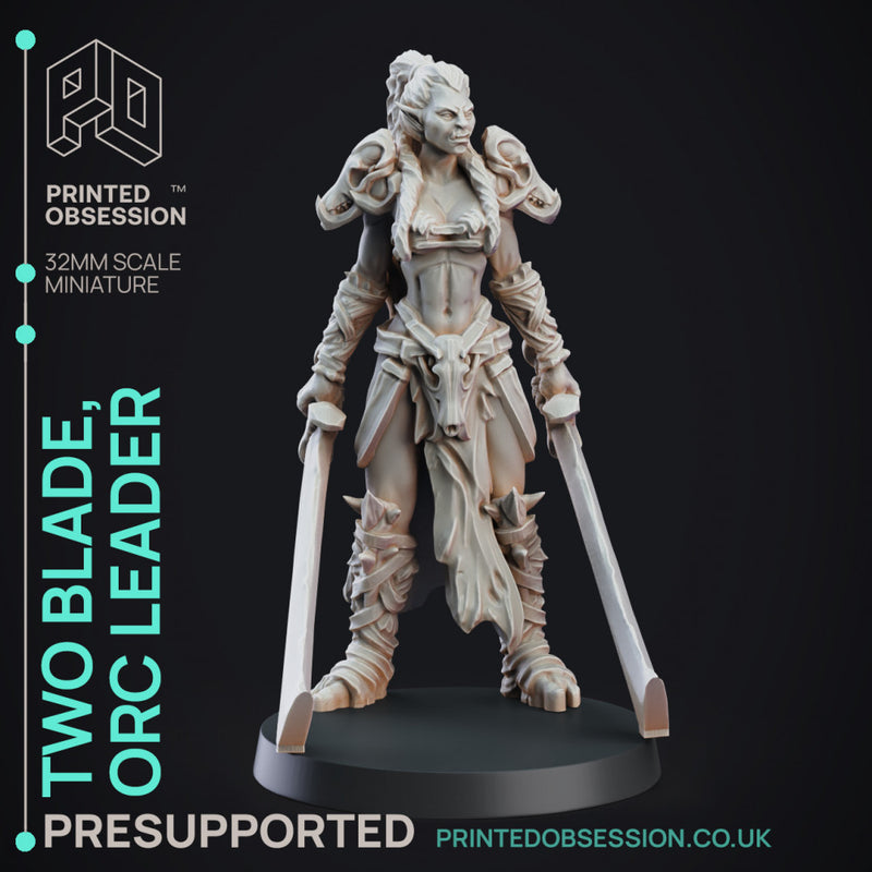Two Blade - Female Orc Commander - PRE SUPPORTED - 32 mm scale miniature