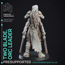 Two Blade - Female Orc Commander - PRE SUPPORTED - 32 mm scale miniature