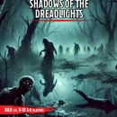 Shadows of the Dreadlights DnD Module: One Shot Adventure | Pirate | Treasure Hunt
