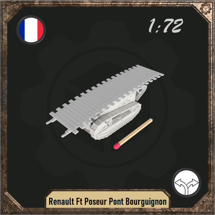 1/72 Renault Ft Poseur Pont Bourguignon