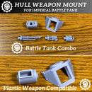 Hull weapon mount for Imperail Battle tank - Only-Games