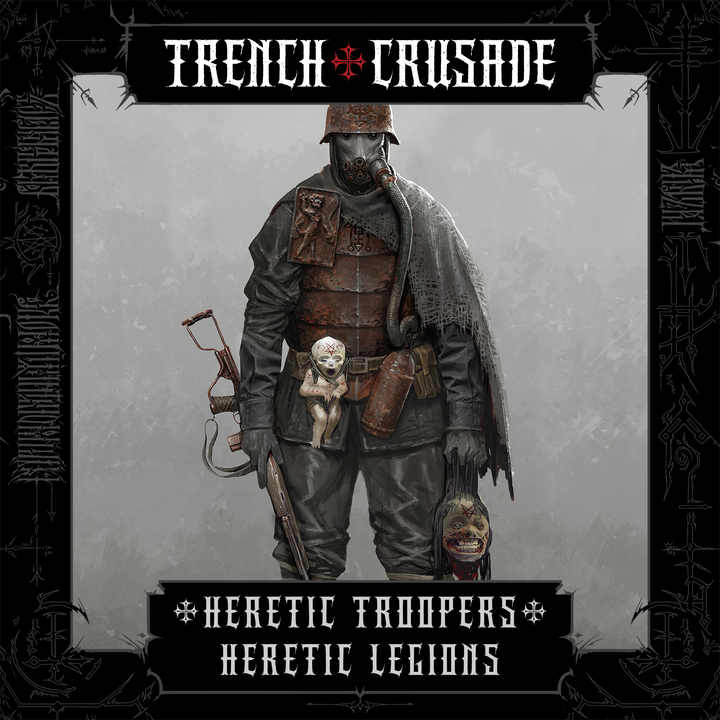 Trench Crusade - Heretic Troopers - Heretic Legion - Only-Games