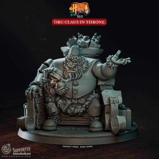 Orc Claus in Throne - Holiday Horde - CastNPlay - Terrain Wargaming D&D DnD 28mm 32mm 40mm 54mm - Only-Games