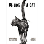 Be Like a Cat - Only-Games