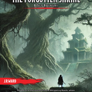The Forgotten Shrine- A Solo Adventure Little prep, pre generated PCs, D&D One Shot, Dungeons and Dragons.