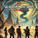 Salvation in the Sands | A Post-Apocalyptic Level 20 D&D Adventure