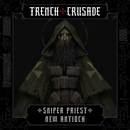 Trench Crusade - Sniper Priest w/rifle - Trench Pilgrims - Only-Games