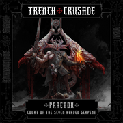 Trench Crusade - Praetor - Court of the Seven Headed Serpent - Only-Games