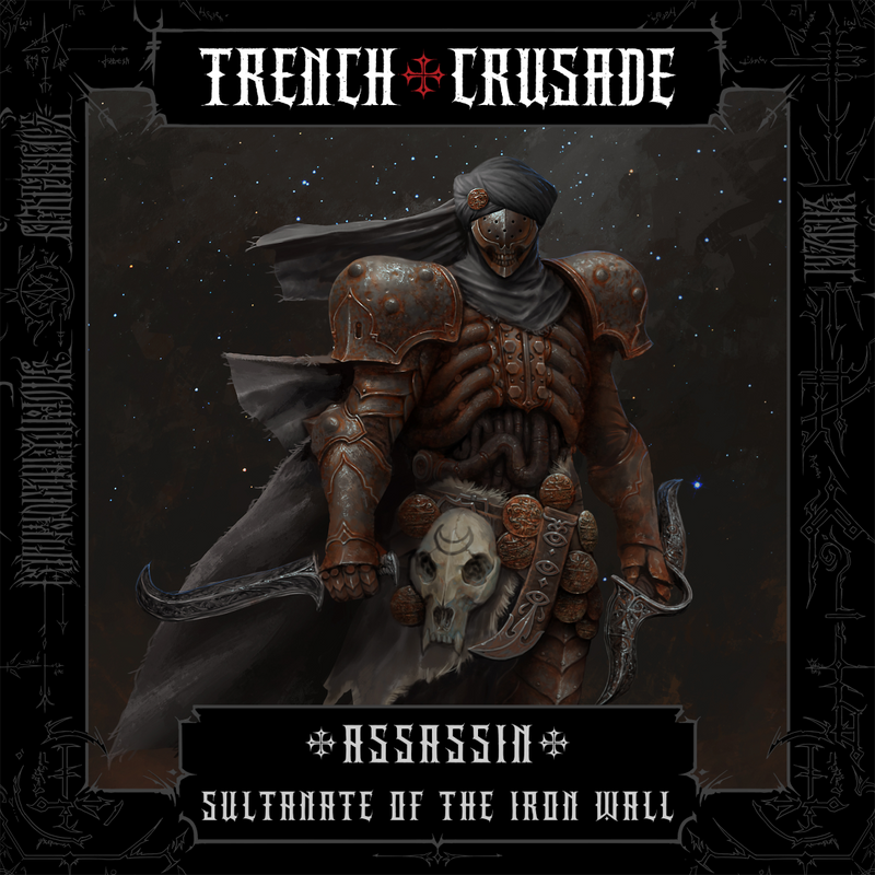 Trench Crusade - Assassin - Iron Sultanate - Only-Games