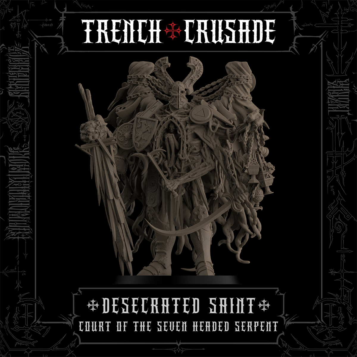 Trench Crusade - Desecrated Saint - Court of the Seven Headed