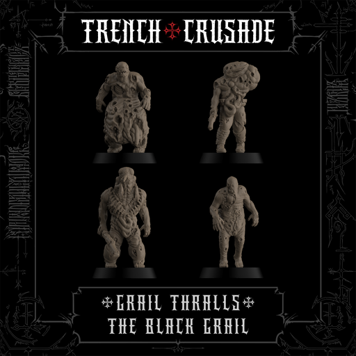 Trench Crusade - Grail Thralls - The Black Grail - Only-Games