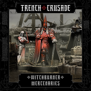 Trench Crusade - Witchburner General - Mercenaries - Only-Games