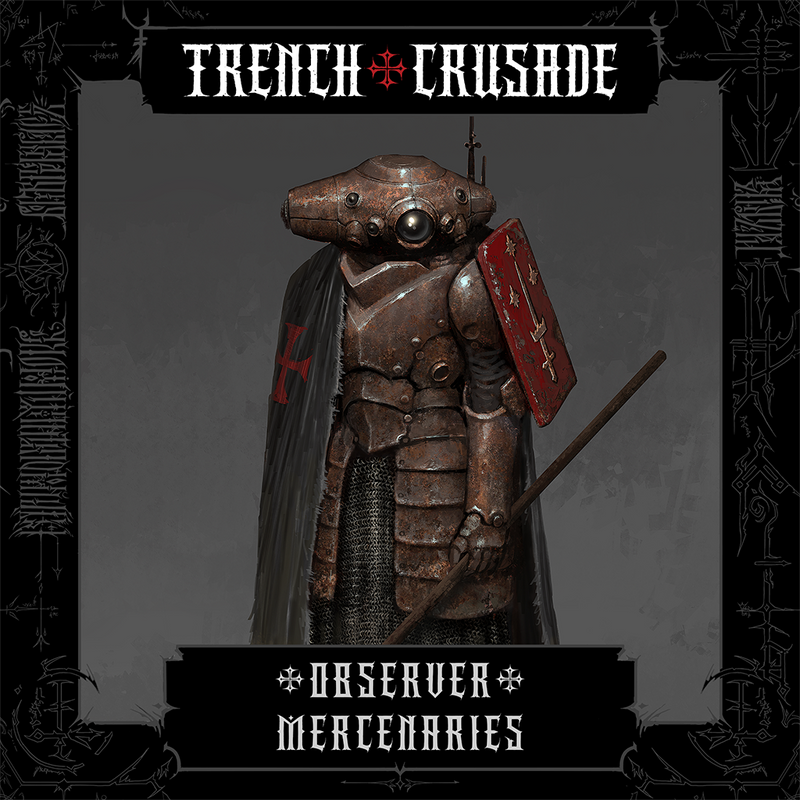 Trench Crusade - Observer - Mercenaries - Only-Games