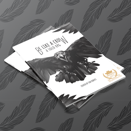 Be Like a Crow - a solo RPG - Only-Games