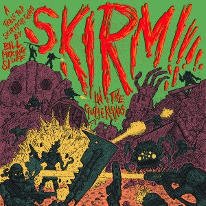 Skirm - in the Gutterlands