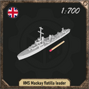 1/700 HMS Mackay flotilla leader - Only-Games