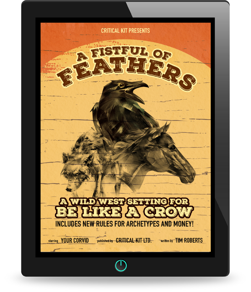 A Fistful of Feathers - A Wild West Setting for Be Like a Crow - Only-Games