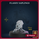 Flashy Saplings