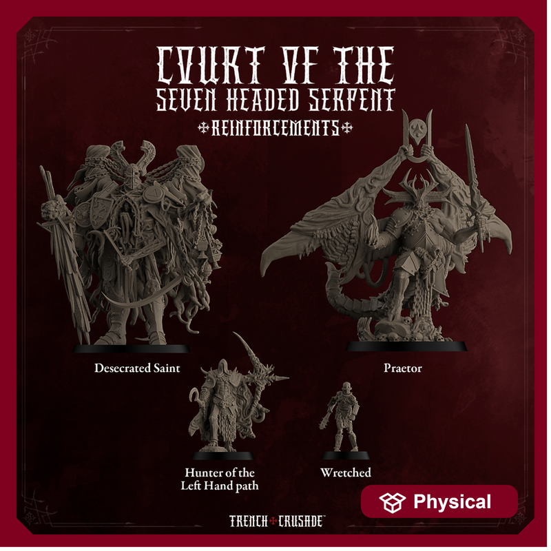 Court of the Seven Headed Serpent Reinforcements