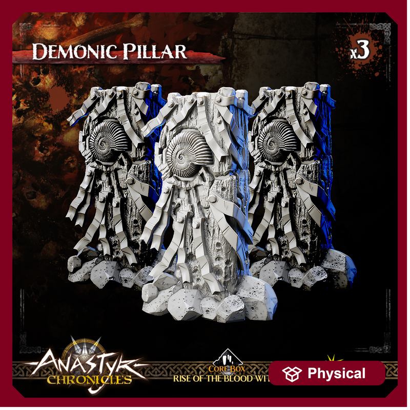 ANASTYR CHRONICLES - DEMONIC PILLAR (x3)
