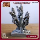 Plagued Cultists Stake