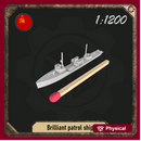 1/1200 Brilliant patrol ship