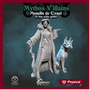 Monella de Cruel - Mythos Villains