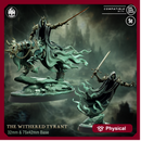 Withered Tyrant - On Foot and Mounted