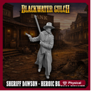 Sheriff Dawson - Heroic Bounty Hunter