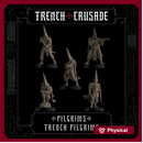 Trench Crusade - Trench Pilgrims (multipart) - Trench Pilgrims