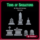 Tons of Skeletons: Tombs