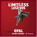 Fairy Rogue - Opal